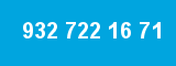 932 722 16 71 932 722 16 71